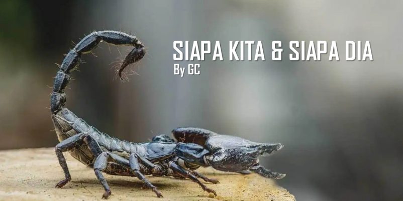 Siapa Kita dan Siapa Dia