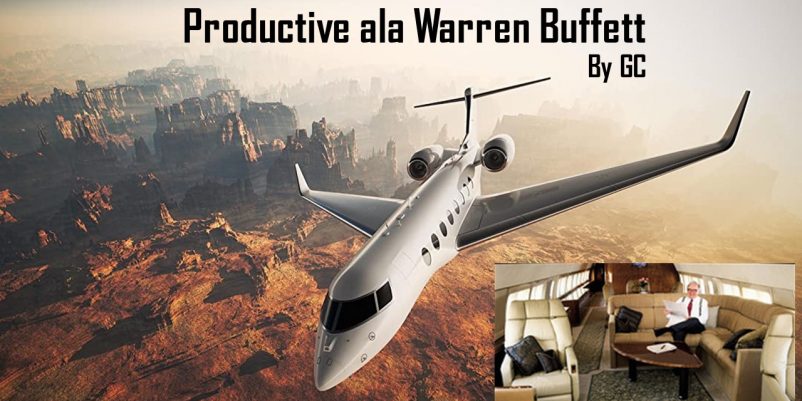 Productive ala Warren Buffett Productive ala Warren Buffett