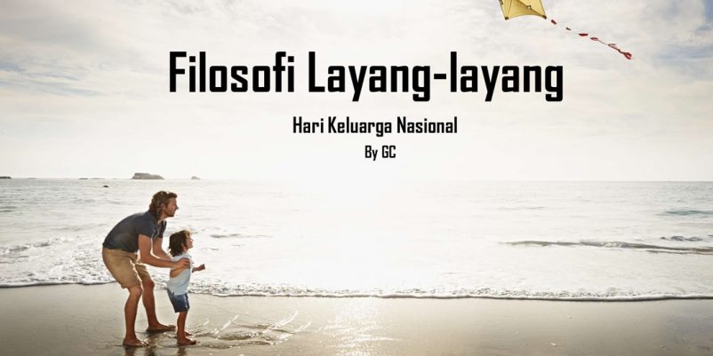 Filosofi Layang-Layang Filosofi Layang-Layang