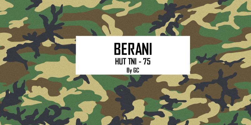 BERANI HUT TNI – 5 OKT
