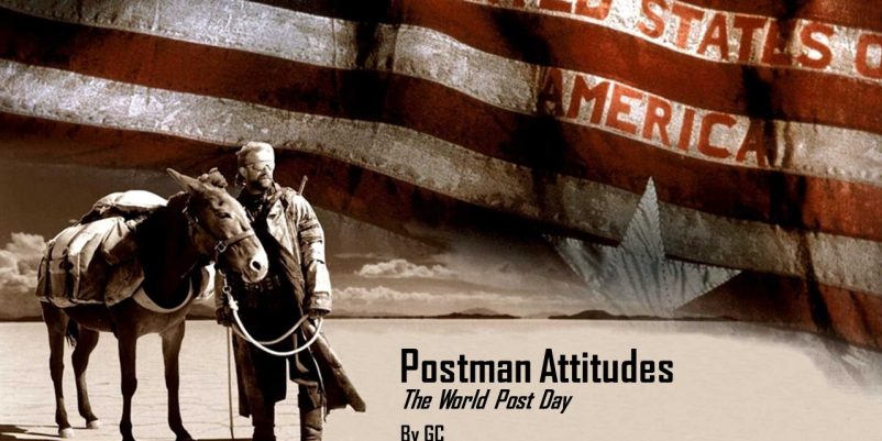 Postman Attitudes The world post day