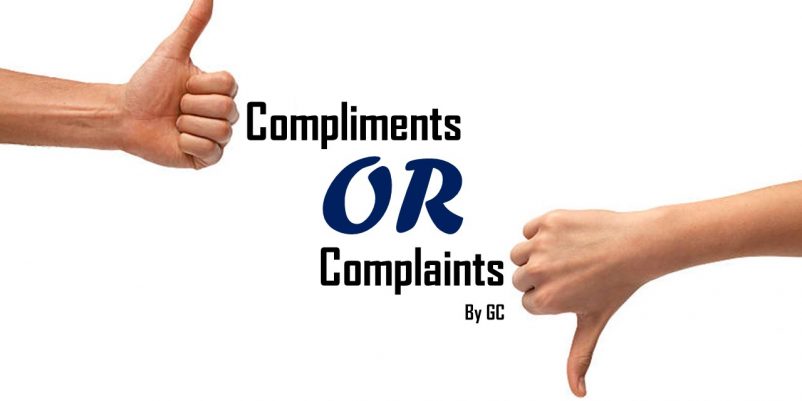 COMPLIMENT OR COMPLAINT