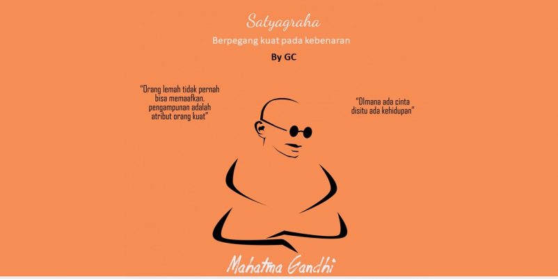 SATYAGRAHA