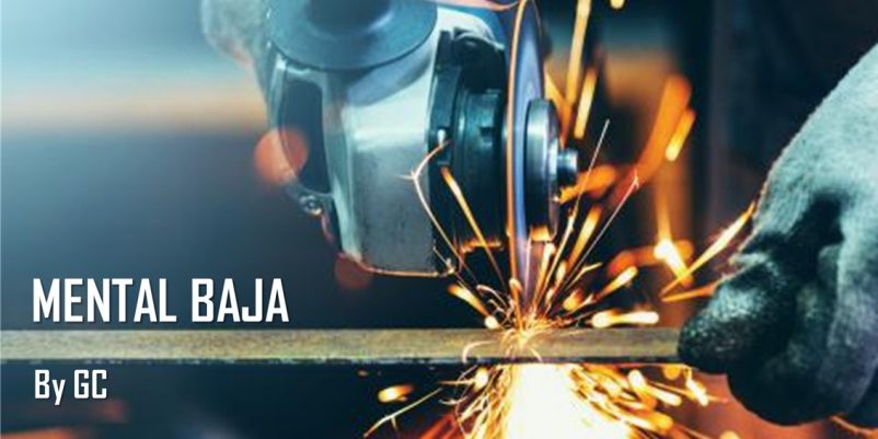 MENTAL BAJA MENTAL BAJA