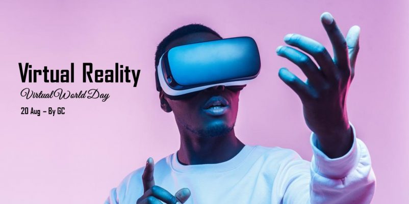 VIRTUAL REALITY VIRTUAL WORLD DAY