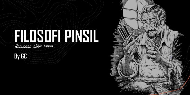 FILOSOFI PINSIL Renungan Akhir Tahun FILOSOFI PINSIL Renungan Akhir Tahun