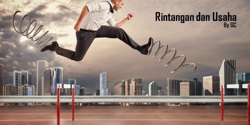 RINTANGAN dan USAHA
