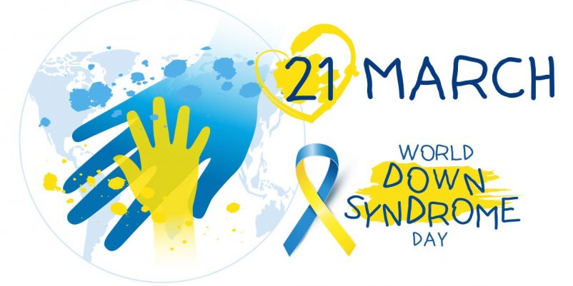 Don’t Let me down The World Down Syndrome Day