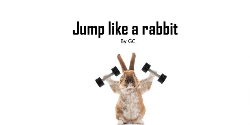 JUMP LIKE A RABBIT